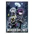 Murder Drones Poster